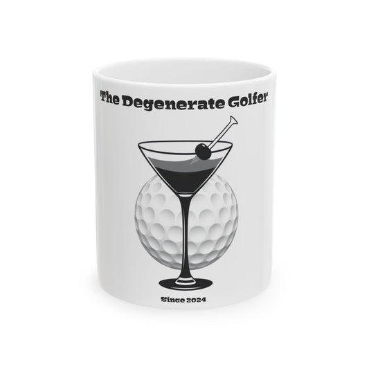 The Degenerate Golfer Ceramic Mug, (11oz, 15oz)