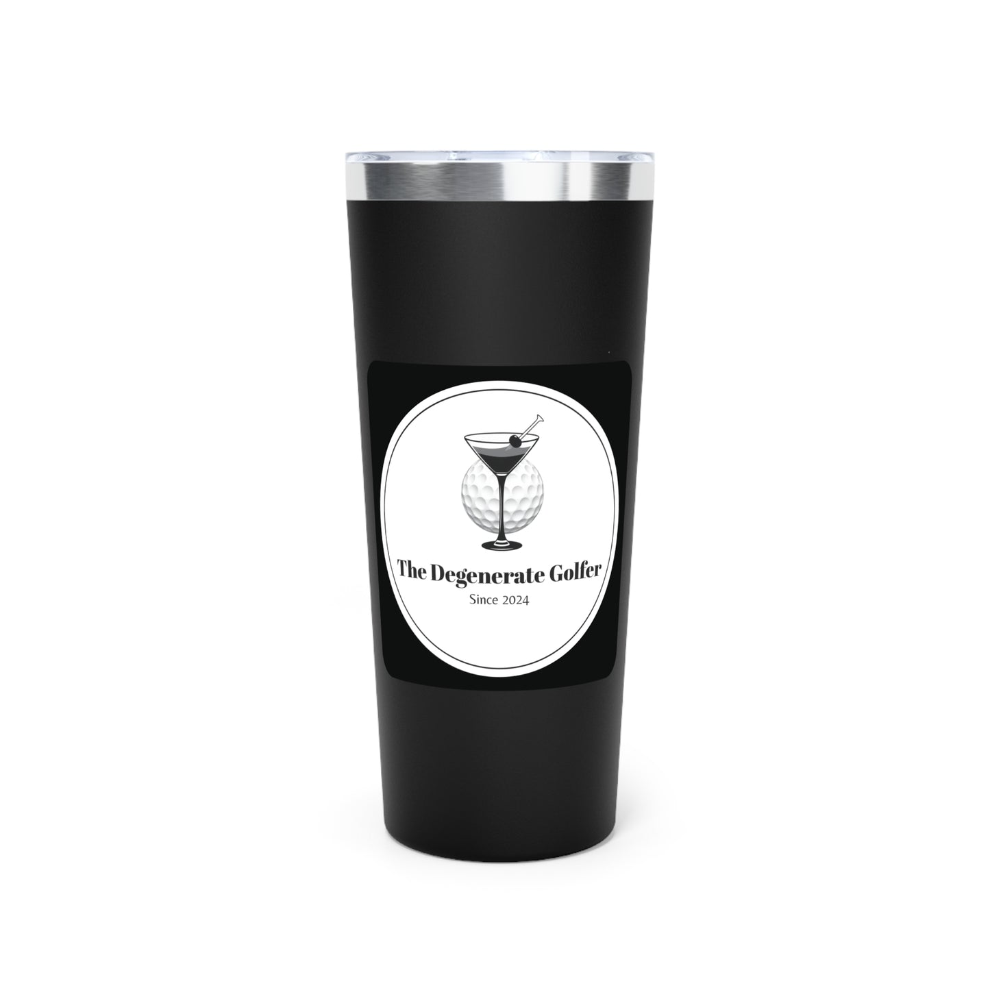 The Degenerate Golfer Vacuum Insulated Tumbler, 22oz