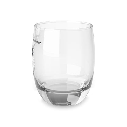 The Degenerate Golfer Whiskey Glass