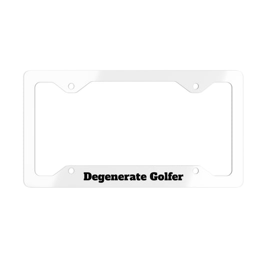 Degenerate Golfer Metal License Plate Frame